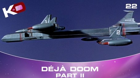 Déjà Doom - Part 2 (2021) - Episode 22 poster and promotional image