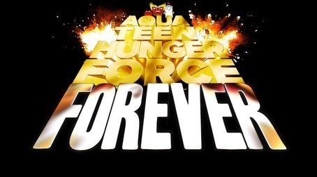 Aqua Teen Hunger Force Forever (2015) - Season 11 poster and promotional image