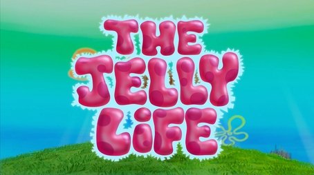 The Jelly Life (2022) - Episode 32 poster and promotional image