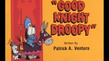 Good Knight Droopy (1991) - Episode 23 poster and promotional image