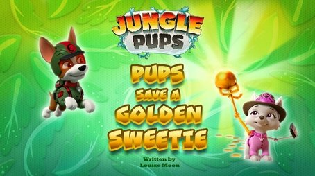 Jungle Pups: Pups Save a Golden Sweetie (2024) - Episode 28 poster and promotional image