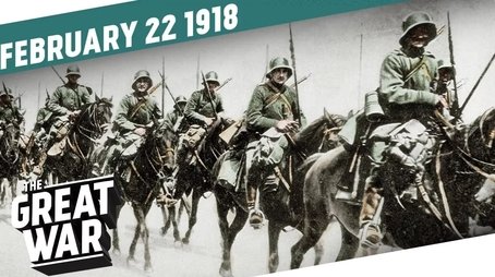 Operation Faustschlag - Germany Advances In The East Again - Week 187 (2018) - Episode 8 poster and promotional image