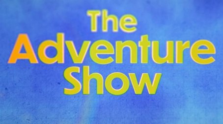 The Adventure Show (2007) poster