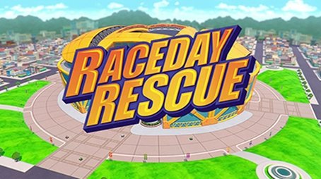 Raceday Rescue (2018) - Episode 19 poster and promotional image