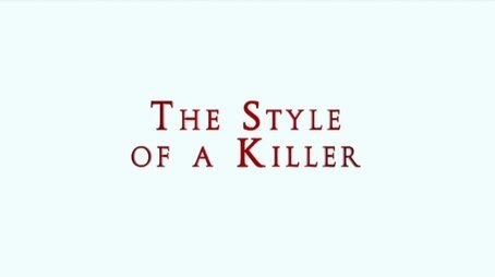 The Style of a Killer (2015) - Episode 6 poster and promotional image