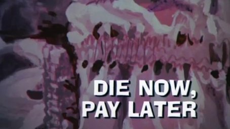 Die Now, Pay Later (1972) - Episode 2 poster and promotional image