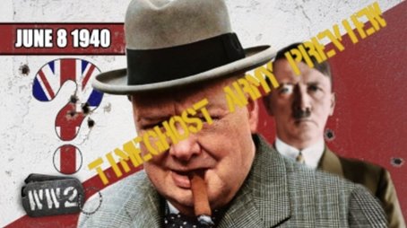 Week 041 - Will Britain Remain?! - WW2 - June 8 1940 (2019) - Episode 23 poster and promotional image