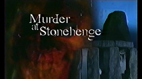 Murder at Stonehenge (2001) - Episode 2 poster and promotional image