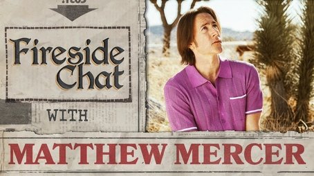Fireside Chat LIVE With Matthew Mercer - Campaign 3: Bells Hells Finale (2025) - Episode 161 poster and promotional image