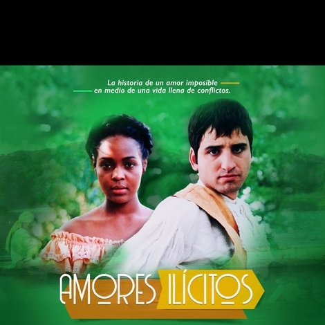 De amores y delitos: Amores ilícitos