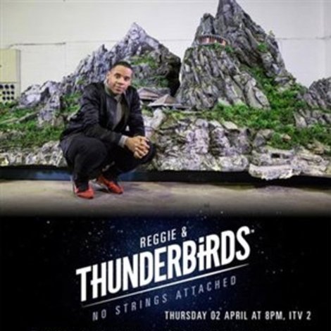 Reggie & Thunderbirds: No Strings Attached