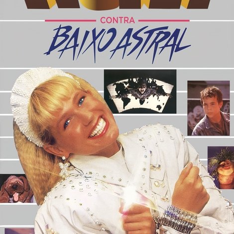 Super Xuxa Contra Baixo Astral
