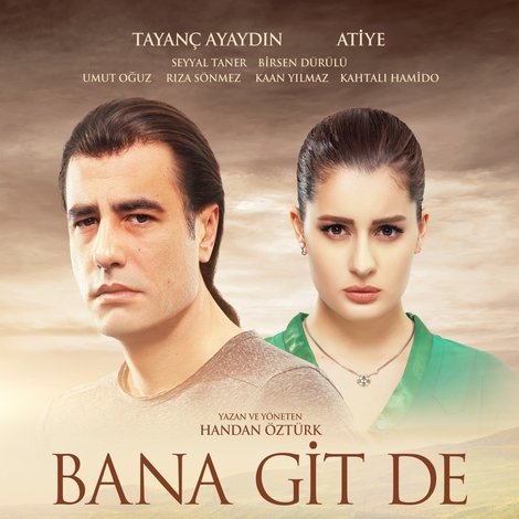 Bana Git De