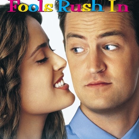 Fools Rush In