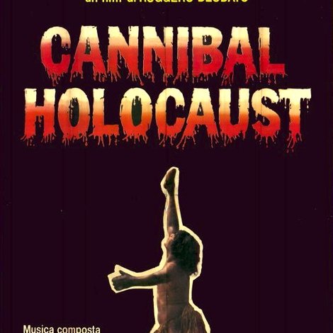 The Long Road Back from Hell: Reclaiming Cannibal Holocaust