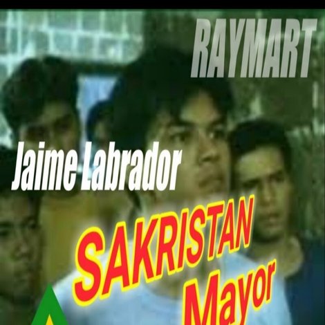 Jaime Labrador: Sakristan Mayor