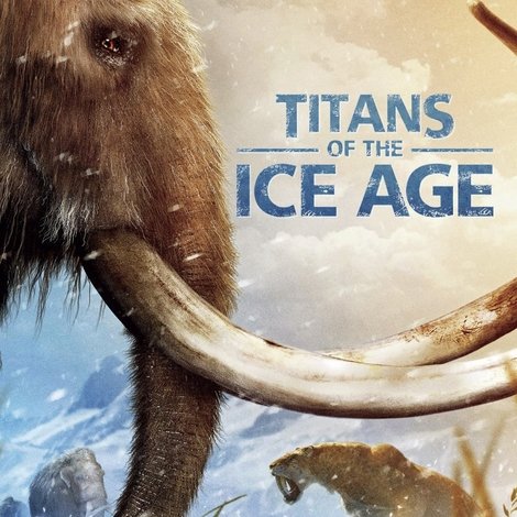Titans of the Ice Age