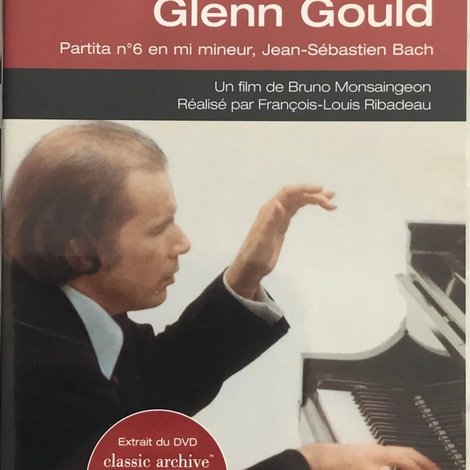 Glenn Gould - Partita N°6 En Mi Mineur, J.S. Bach
