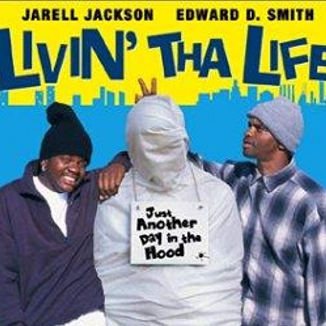 Livin' tha Life