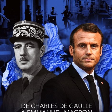 De Charles de Gaulle à Emmanuel Macron, les gardiens de l'empire