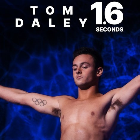 Tom Daley: 1.6 Seconds