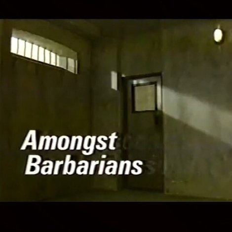 Amongst Barbarians