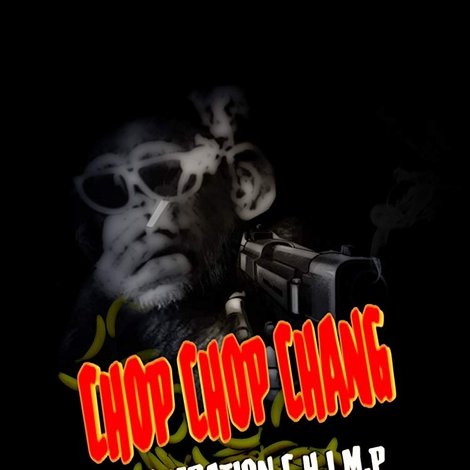 Chop Chop Chang: Operation C.H.I.M.P