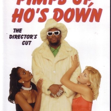Pimps Up, Ho's Down