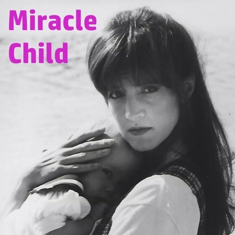 Miracle Child