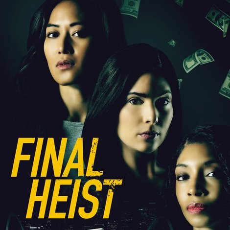 Final Heist