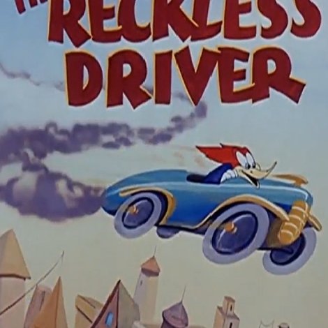 The Reckless Driver