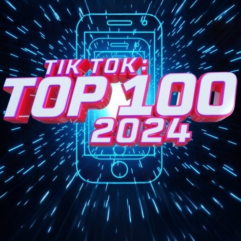 TikTok: Top 100 2024