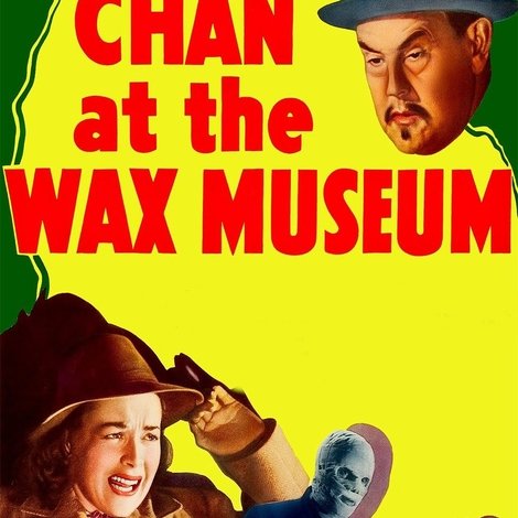 Charlie Chan at the Wax Museum