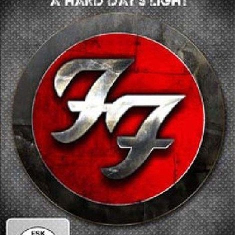 Foo Fighters: A Hard Day's Light