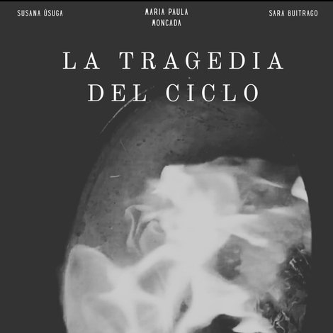La Tragedia del Ciclo