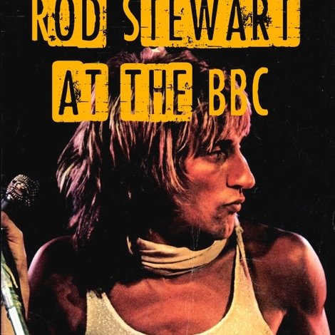 Rod Stewart at the BBC