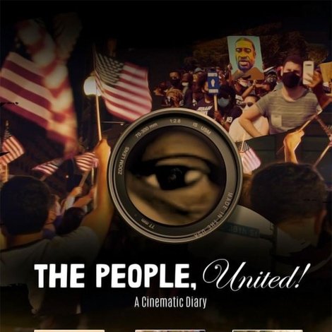 The People, United! A Cinematic Diary