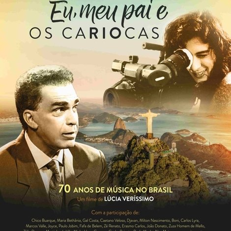 Eu, Meu Pai e Os Cariocas