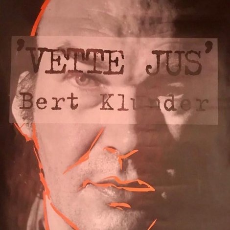 Bert Klunder: Vette Jus