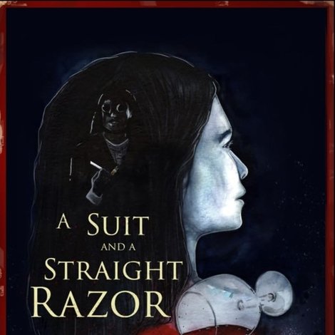 A Suit and a Straight Razor