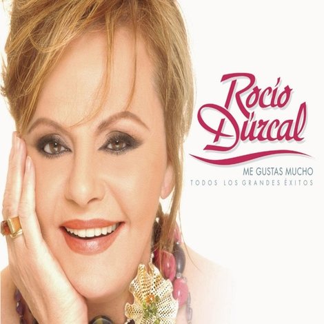 Rocío Dúrcal: Me Gustas Mucho - Todos Los Grandes Éxitos