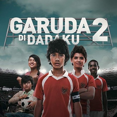 Garuda Di Dadaku 2