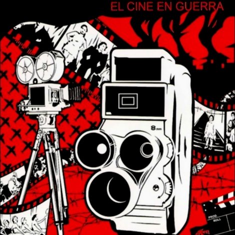 Celuloide colectivo: el cine en guerra