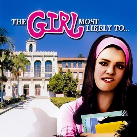 The Girl Most Likely To...