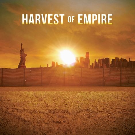 Harvest of Empire