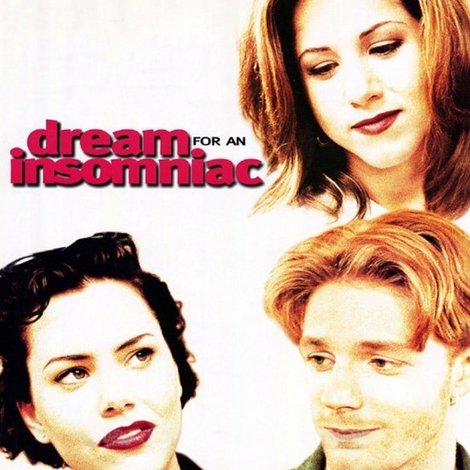 Dream for an Insomniac