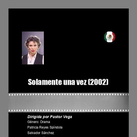 Solamente una vez