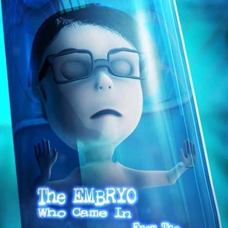 The Embryo Who Came in from the Cold
