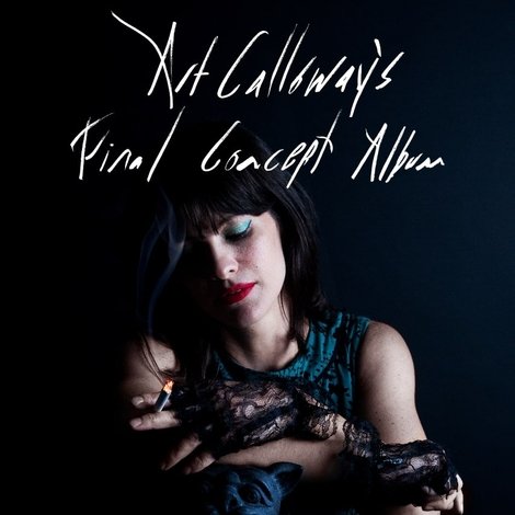 Art Calloway's Final Concept Album