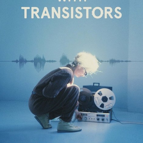 Sisters with Transistors